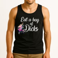 Eat A Bag Of Dicks  Tank Top