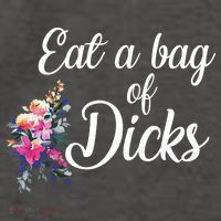 Eat A Bag Of Dicks  Vector Backpack