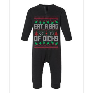 Eat A Bag Of Dicks Offensive Ugly X-Mas Infant Fleece One Piece