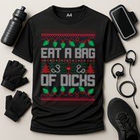 Eat A Bag Of Dicks Offensive Ugly X-Mas Performance Shirt