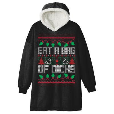 Eat A Bag Of Dicks Offensive Ugly X-Mas Hooded Wearable Blanket