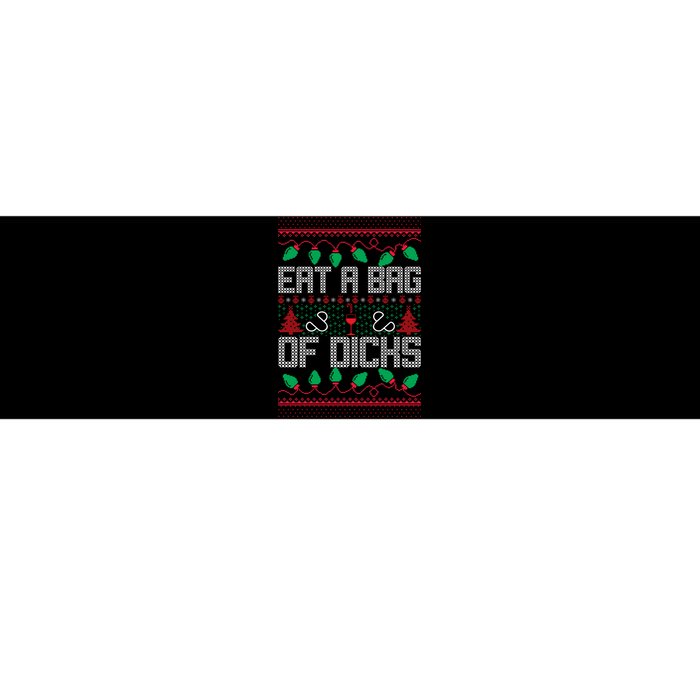 Eat A Bag Of Dicks Offensive Ugly X-Mas Bumper Sticker