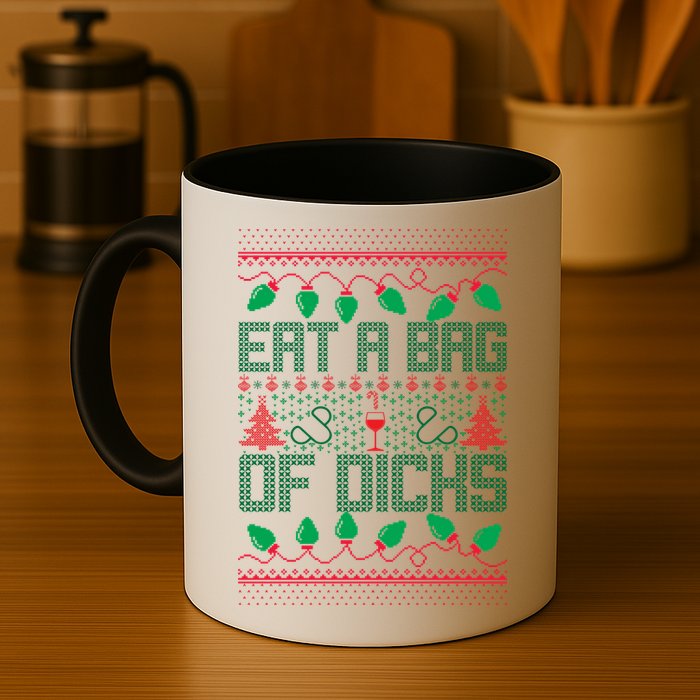 Eat A Bag Of Dicks Offensive Ugly X-Mas Mug