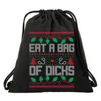 Eat A Bag Of Dicks Offensive Ugly X-Mas Drawstring Bag