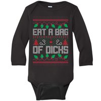 Eat A Bag Of Dicks Offensive Ugly X-Mas Baby Long Sleeve Bodysuit