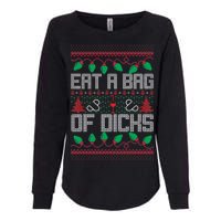 Eat A Bag Of Dicks Offensive Ugly X-Mas Womens California Wash Sweatshirt