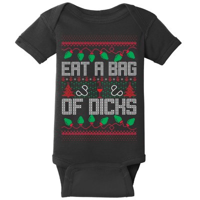 Eat A Bag Of Dicks Offensive Ugly X-Mas Baby Bodysuit