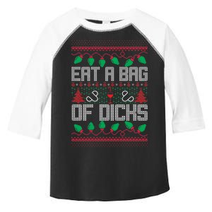 Eat A Bag Of Dicks Offensive Ugly X-Mas Toddler Fine Jersey T-Shirt