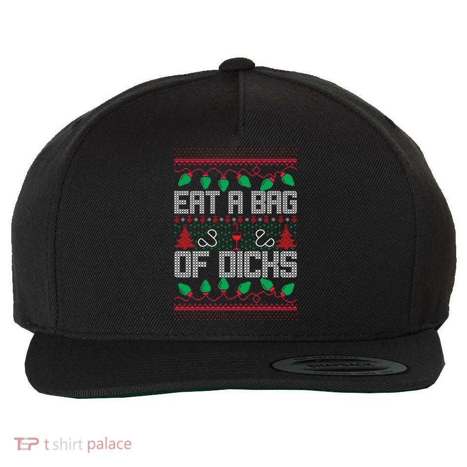 Eat A Bag Of Dicks Offensive Ugly X-Mas Wool Snapback Cap