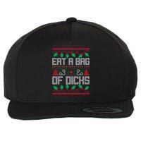 Eat A Bag Of Dicks Offensive Ugly X-Mas Wool Snapback Cap