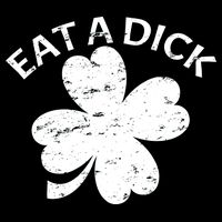 Eat A Dick Shamrock Funny St Patricks Day Sustainable Bucket Hat
