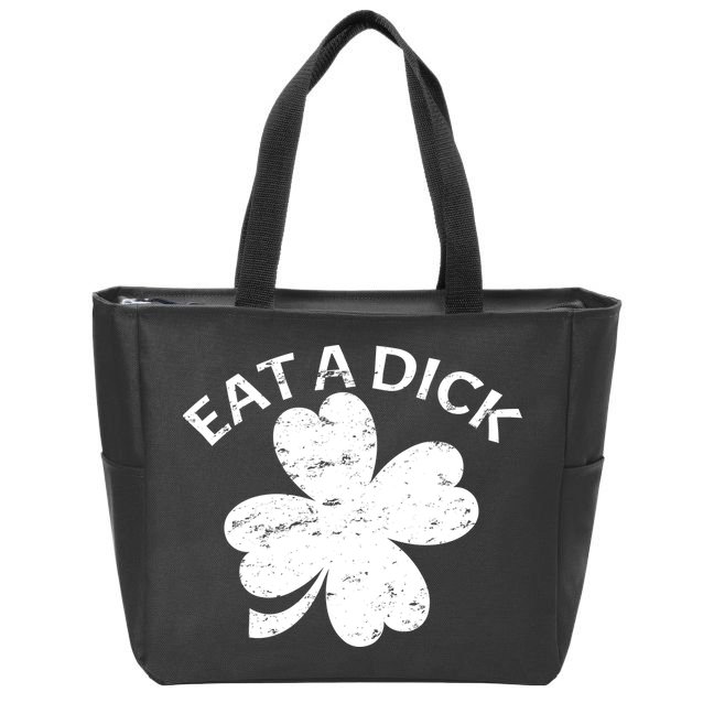 Eat A Dick Shamrock Funny St Patricks Day Zip Tote Bag