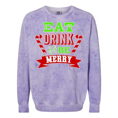 Eat Drink And Be Merry Christmas Colorblast Crewneck Sweatshirt