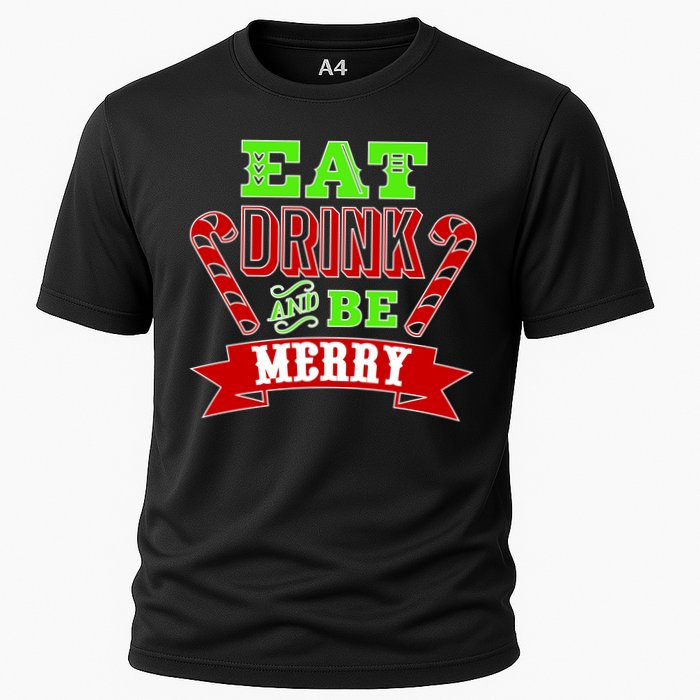 Eat Drink And Be Merry Christmas Cooling Performance Crew T-Shirt