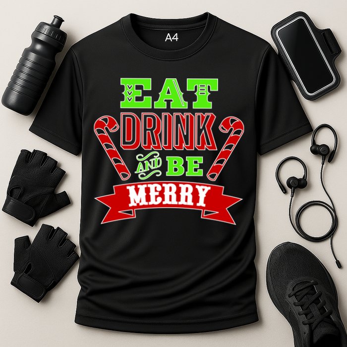 Eat Drink And Be Merry Christmas Cooling Performance Crew T-Shirt