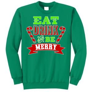 Eat Drink And Be Merry Christmas Sweatshirt