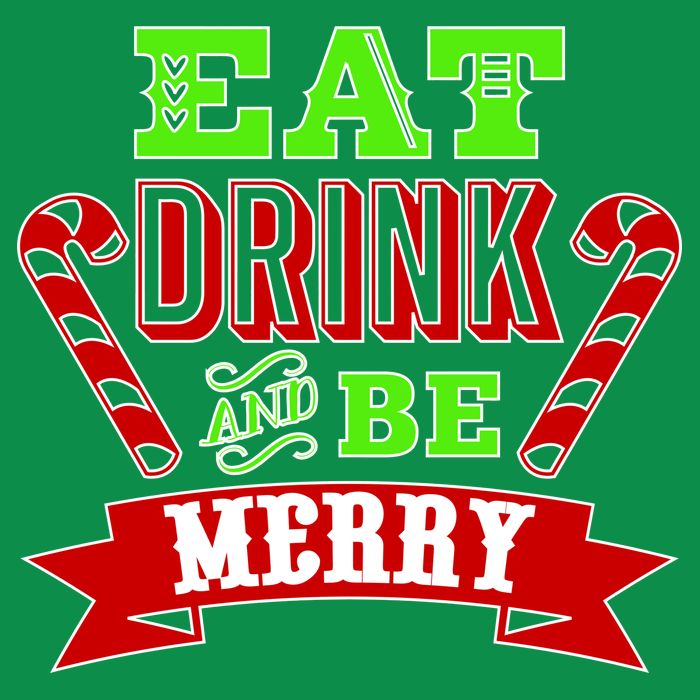 Eat Drink And Be Merry Christmas Toddler T-Shirt