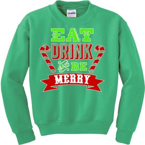 Eat Drink And Be Merry Christmas Kids Sweatshirt