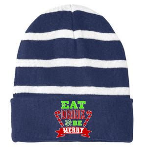 Eat Drink And Be Merry Christmas Striped Beanie with Solid Band