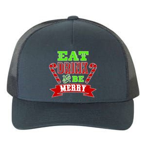 Eat Drink And Be Merry Christmas Yupoong Adult 5-Panel Trucker Hat