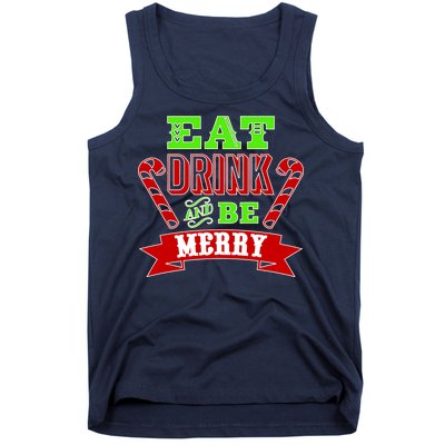 Eat Drink And Be Merry Christmas Tank Top