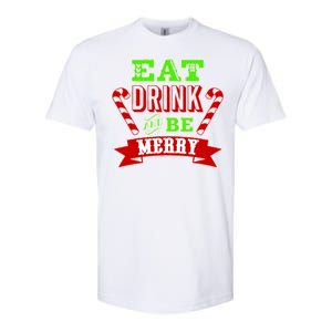 Eat Drink And Be Merry Christmas Softstyle CVC T-Shirt