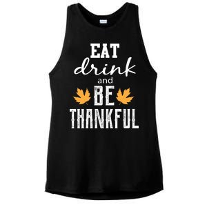 Eat Drink and Be Thankful Ladies PosiCharge Tri-Blend Wicking Tank