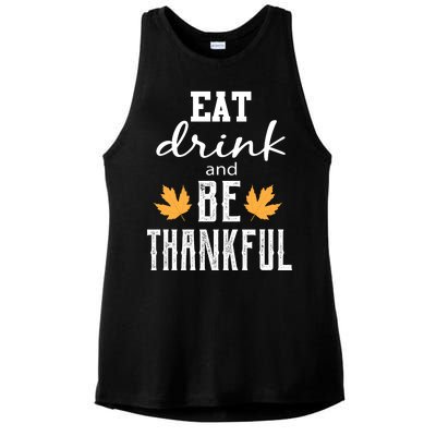 Eat Drink and Be Thankful Ladies PosiCharge Tri-Blend Wicking Tank