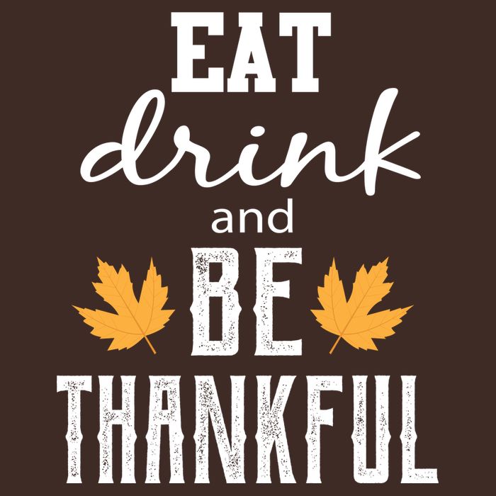 Eat Drink and Be Thankful Cooling Performance Crew T-Shirt