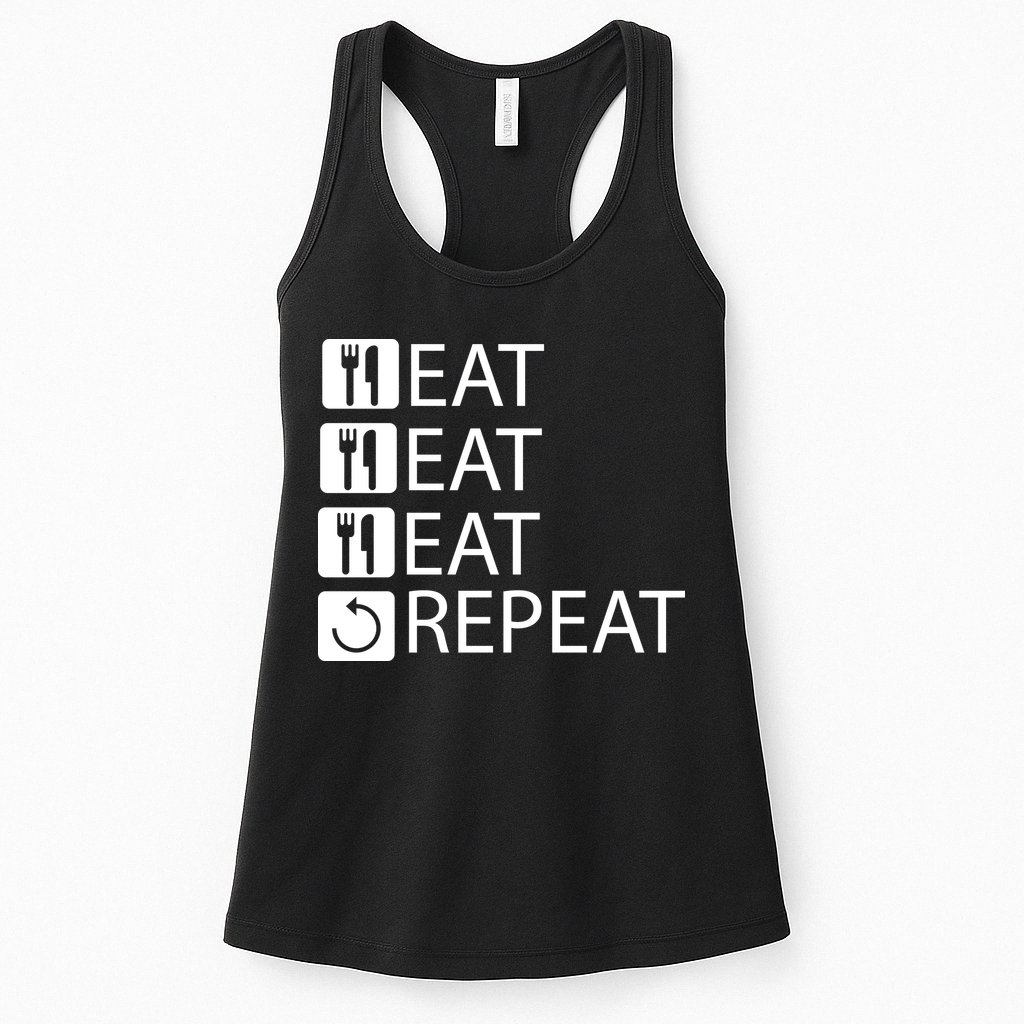 Eat Eat Eat Repeat Womens Tank Top