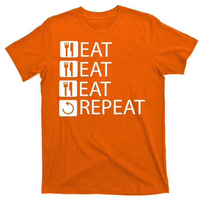 Eat Eat Eat Repeat T-Shirt