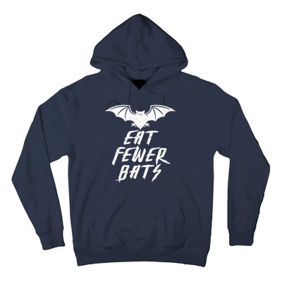 Eat Fewer Bats Hoodie