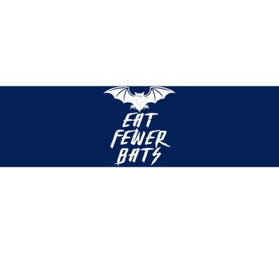 Eat Fewer Bats Bumper Sticker