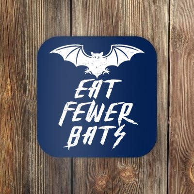 Eat Fewer Bats Coaster