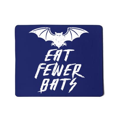 Eat Fewer Bats Mousepad