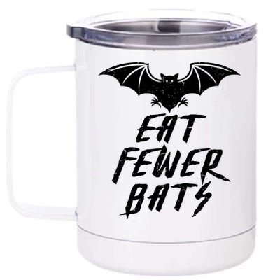 Eat Fewer Bats 12 oz Stainless Steel Tumbler Cup