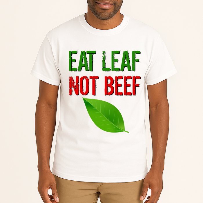 Eat Leaf Not Beef Funny Vegetarians Tall T-Shirt