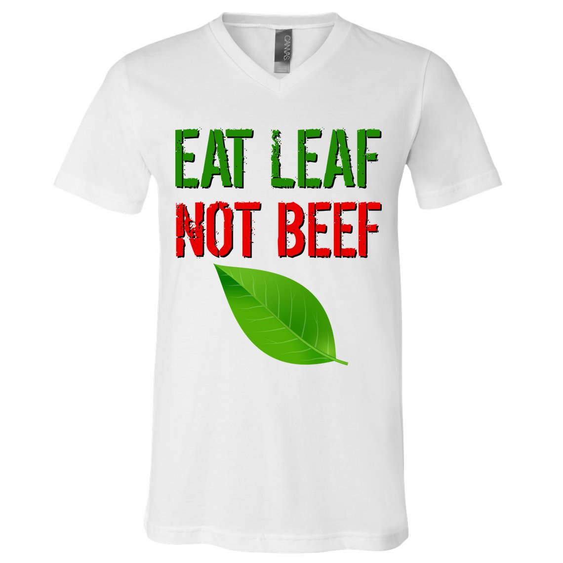 Eat Leaf Not Beef Funny Vegetarians V-Neck T-Shirt