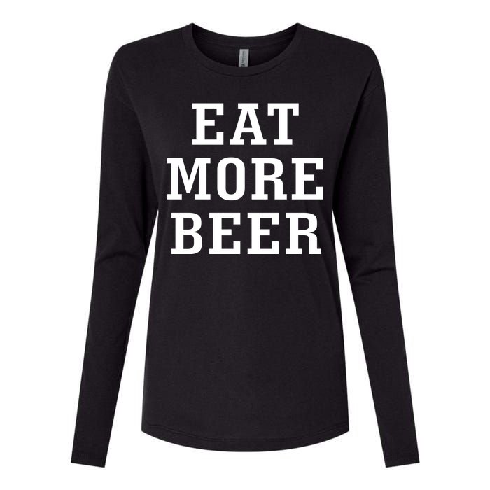 Eat More Beer Womens Cotton Relaxed Long Sleeve T-Shirt