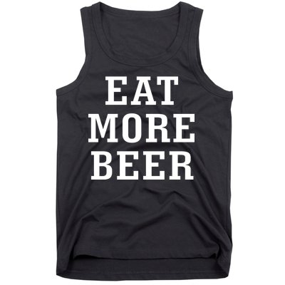 Eat More Beer Tank Top