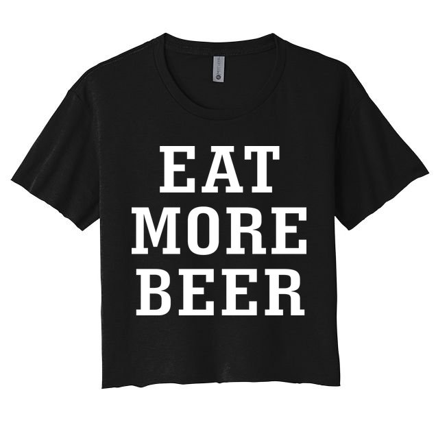 Eat More Beer Crop Top