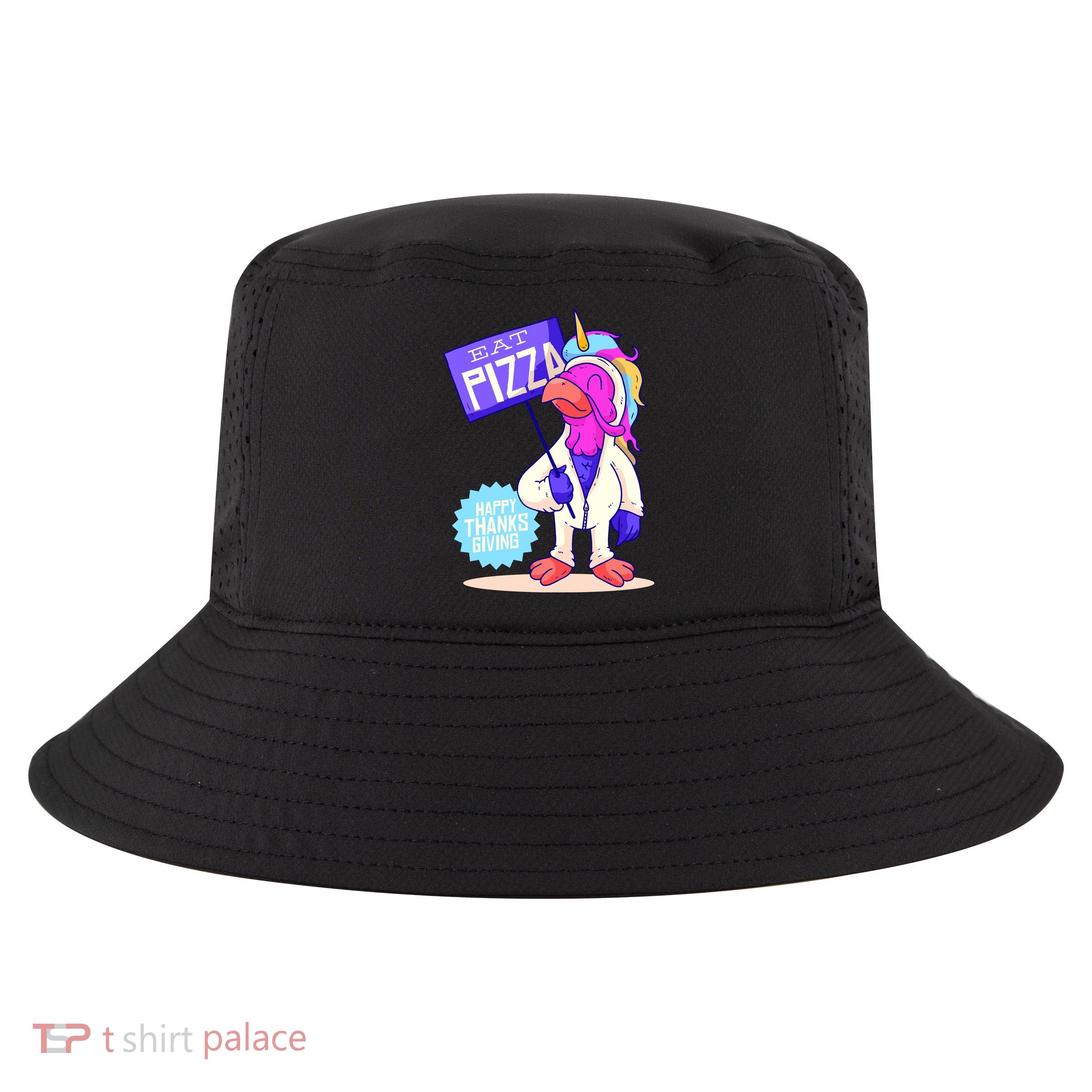 Eat Pizza Funny Happy Thanksgiving Cool Comfort Performance Bucket Hat