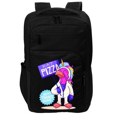 Eat Pizza Funny Happy Thanksgiving Impact Tech Backpack