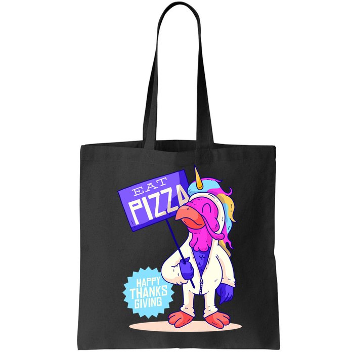 Eat Pizza Funny Happy Thanksgiving Bag