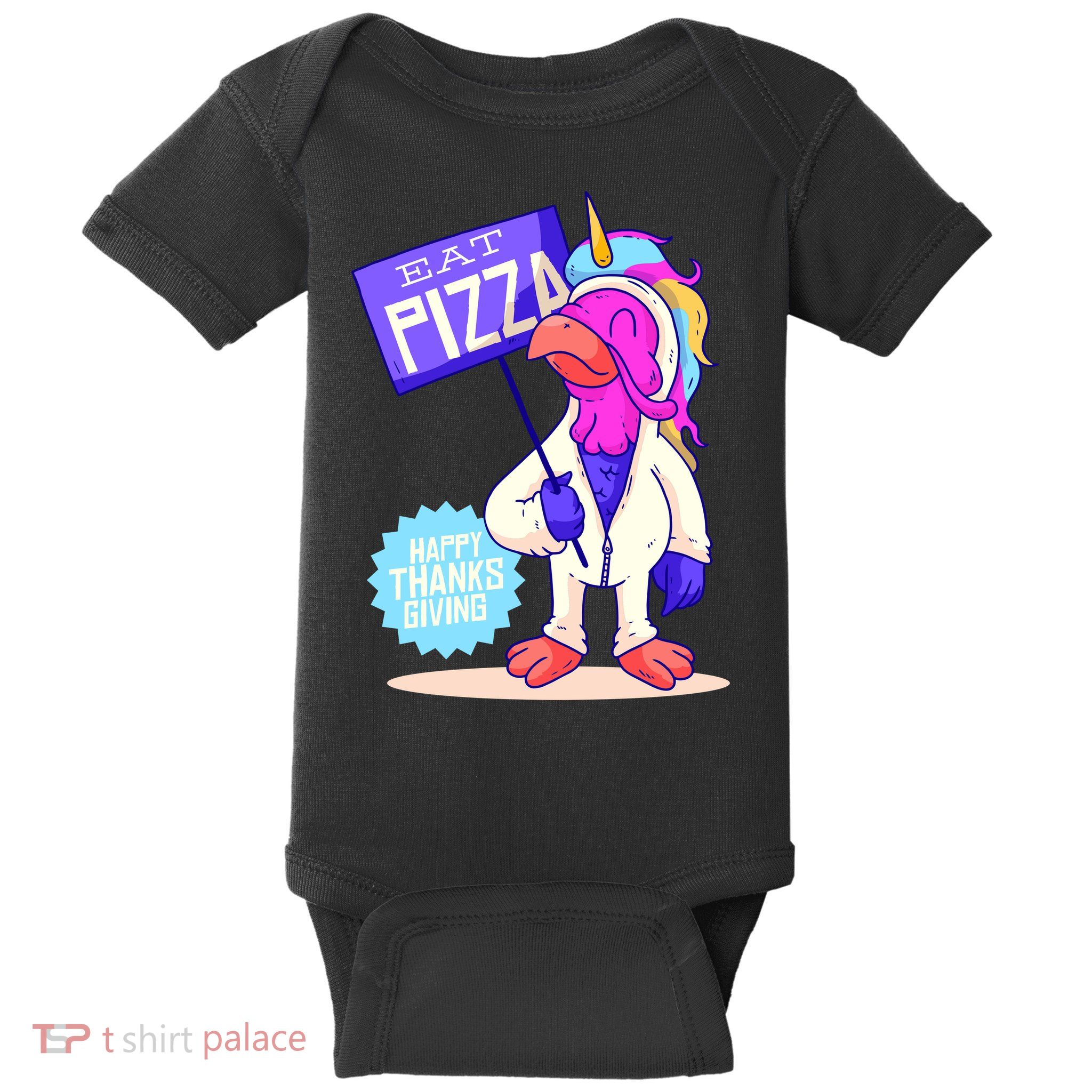 Eat Pizza Funny Happy Thanksgiving Baby Bodysuit