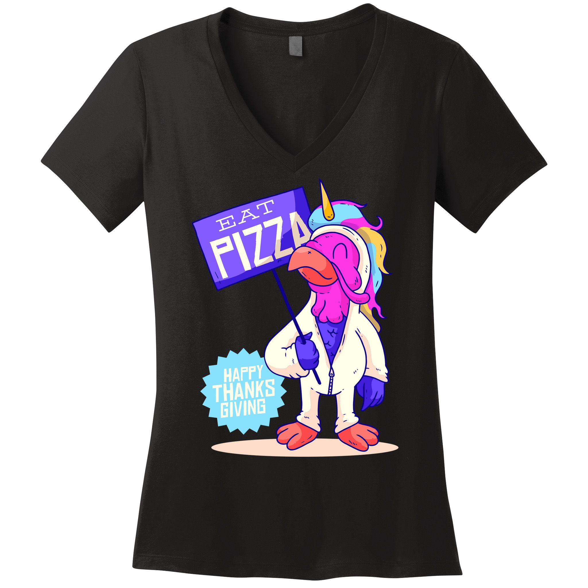 Eat Pizza Funny Happy Thanksgiving Women's V-Neck T-Shirt