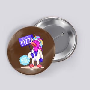 Eat Pizza Funny Happy Thanksgiving Button