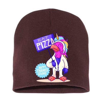 Eat Pizza Funny Happy Thanksgiving Short Acrylic Beanie