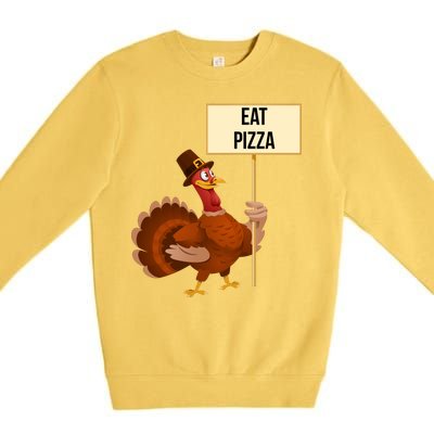 Eat Pizza Funny Turkey Premium Crewneck Sweatshirt