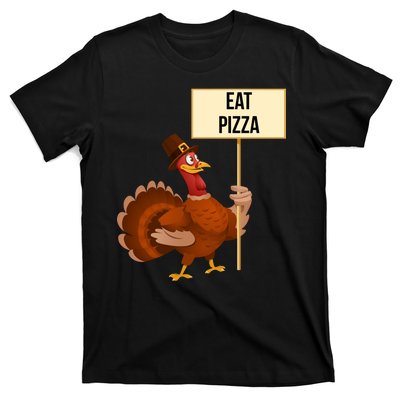 Eat Pizza Funny Turkey T-Shirt